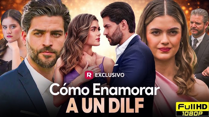 Cómo Enamorar A Un DILF – Cómo Ver
